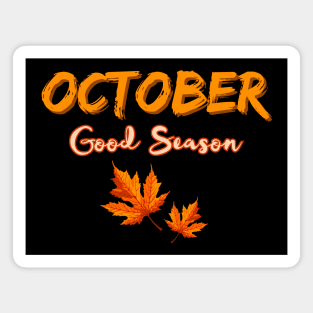 October Goon Season Magnet